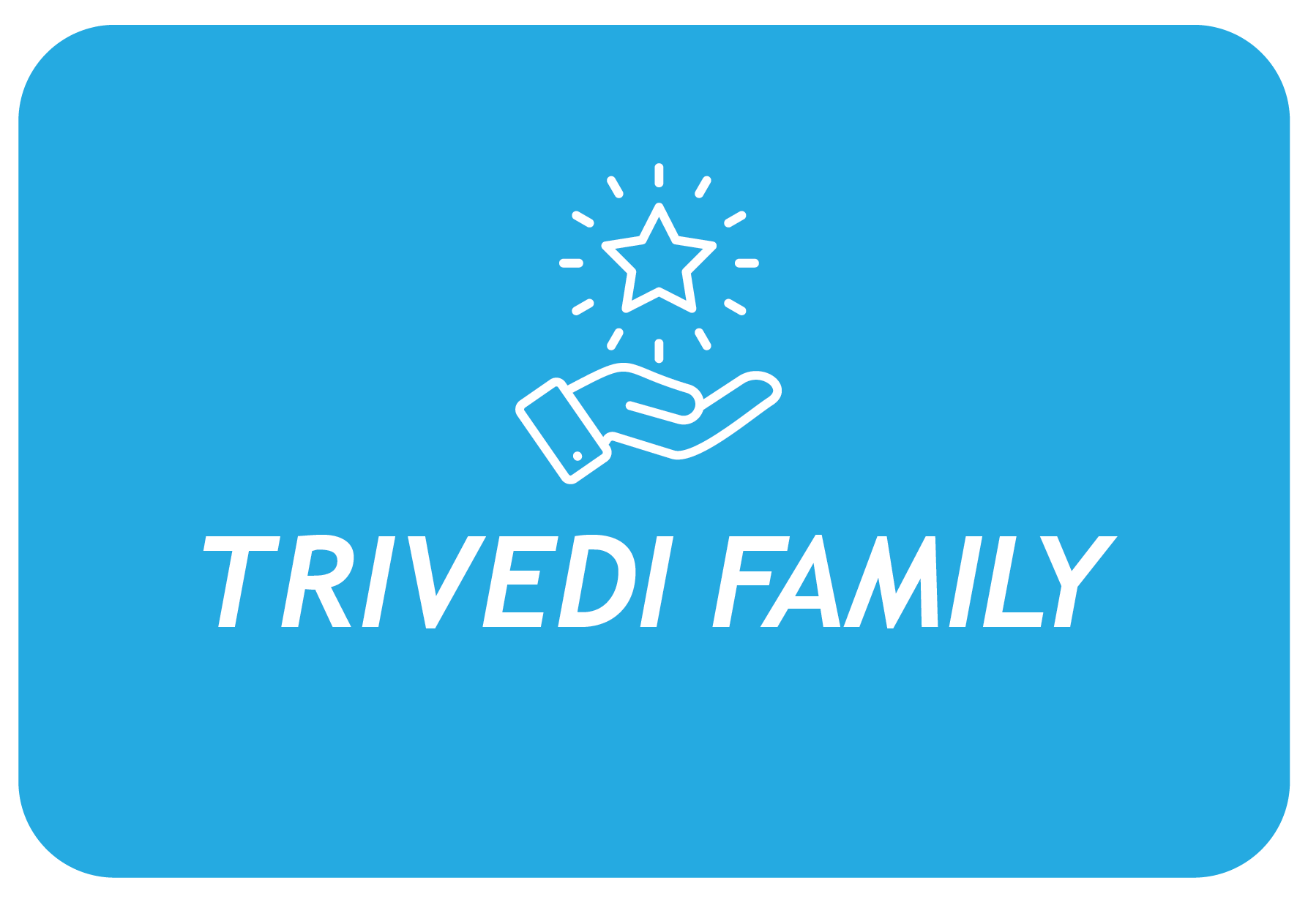 TRIVEDI FAMILY